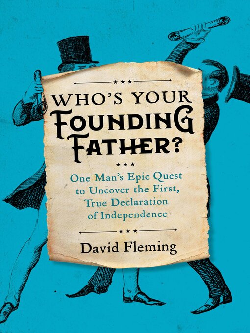 Title details for Who's Your Founding Father? by David Fleming - Available